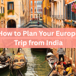 Europe Trip from India